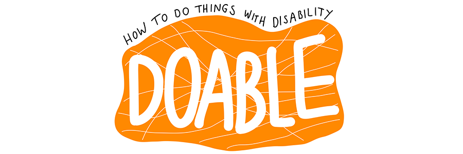 Dekorasjon. En illustrert logo med en ujevn oransje form i bakgrunnen. Over formen står teksten «How to do things with disability». Midt på formen står ordet «DOABLE» med store, håndtegnede bokstaver. PNG