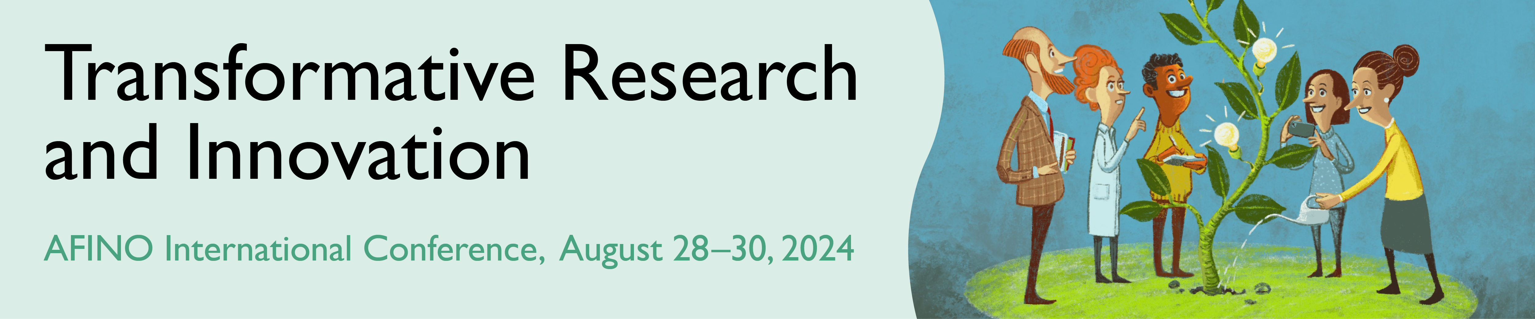 Illustration and banner with text "Transformative Research and Innovation, AFINO International Conference, 28-30 August 2024"