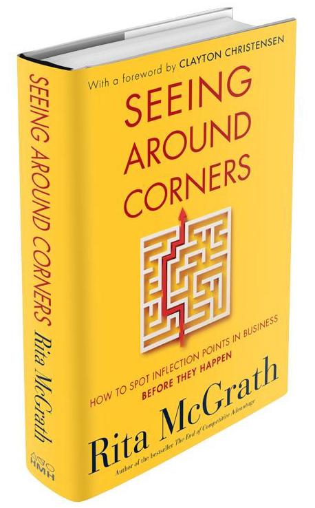 Book: Seeing Around Corners by Rita McGrath